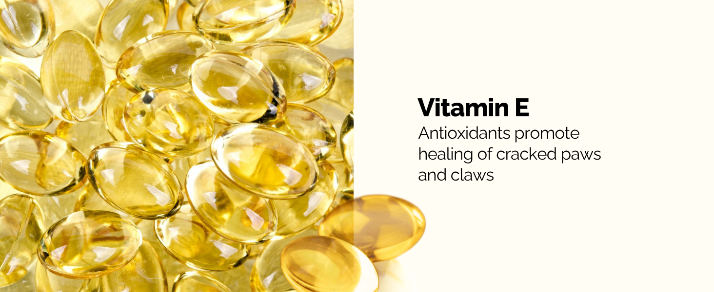 Paw Balm has Vitamin E antooxidants